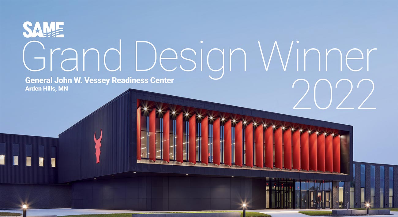 Gen. John W. Vessey Readiness Center SAME Grand Design Award Winner