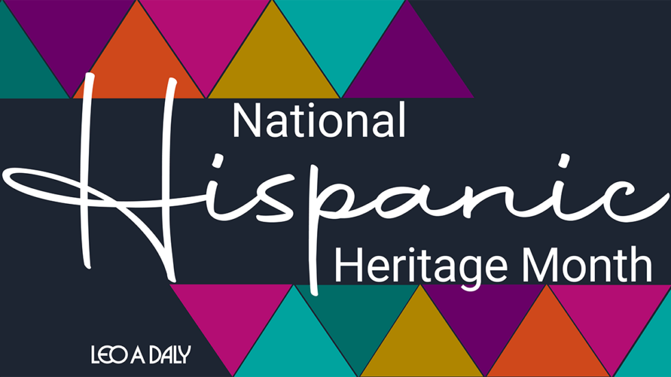 Were Celebrating National Hispanic Heritage Month