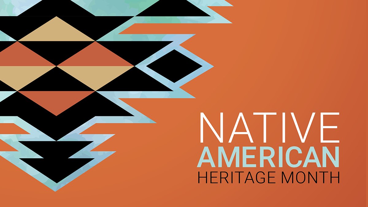 National Native American and Indigenous Peoples Heritage Month